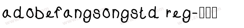 adobefangsongstd reg字体转换